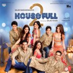 Housefull 2 - Wajid Khan Song Download